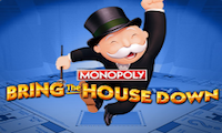 Monopoly – Bring The House Down
