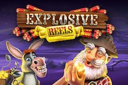 Explosive Reels