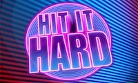 Hit It Hard